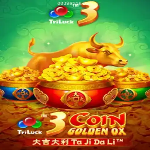Exploring 3CoinGoldenOX: A Thrilling Experience at 8839.COM Oficial 💯️